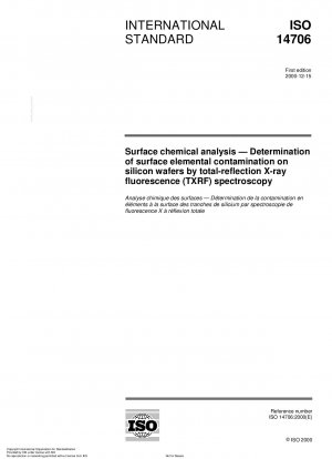 Surface chemical analysis - Determination of surface elemental contamination on silicon wafers by total-reflection X-ray fluorescence (TXRF) spectroscopy