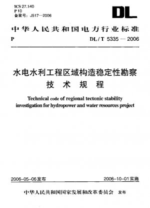 Technical code of regional tectonic stability investigation for hydropower and water resources projtct