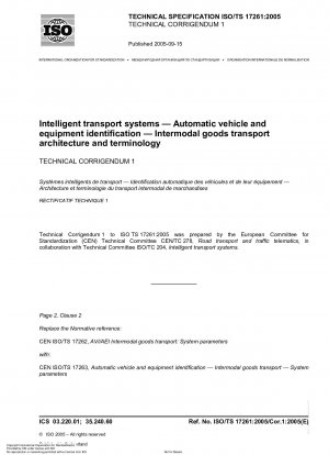 Intelligent transport systems - Automatic vehicle and equipment identification - Intermodal good transport architecture and terminology