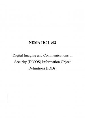 Digital Imaging and Communications in Security (DICOS) Information Object Definitions (IODs)