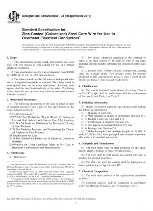 Standard Specification for Zinc-Coated (Galvanized) Steel Core Wire for Use in Overhead   Electrical Conductors