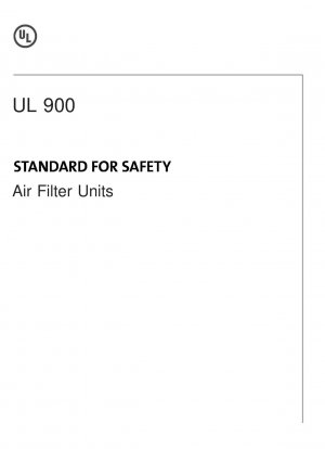 UL Standard for Safety Air Filter Units (Eighth Edition)
