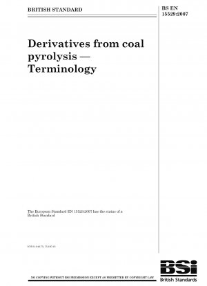 Derivatives from coal pyrolysis - Terminology