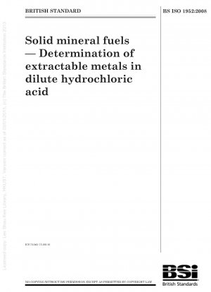 Solid mineral fuels. Determination of extractable metals in dilute hydrochloric acid