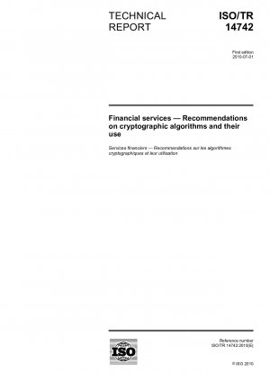 Financial services - Recommendations on cryptographic algorithms and their use