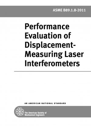 Performance Evaluation of Displacement-Measuring Laser Interferometers