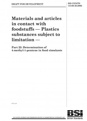 Materials and articles in contact with foodstuffs - Plastics substances subject to limitation - Determination of 4-methyl-1-pentene in food simulants