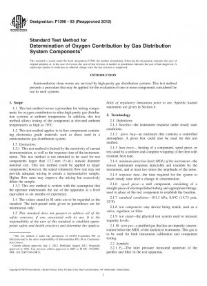 Standard Test Method for  Determination of Oxygen Contribution by Gas Distribution System  Components