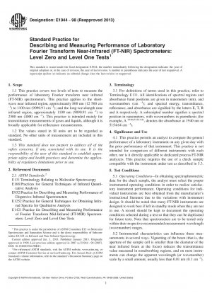 Standard Practice for  Describing and Measuring Performance of Laboratory Fourier  Transform     Near-Infrared (FT-NIR) Spectrometers: Level Zero and  Level One Tests