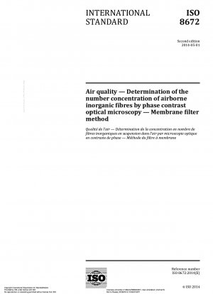 Air quality - Determination of the number concentration of airborne inorganic fibres by phase contrast optical microscopy - Membrane filter method
