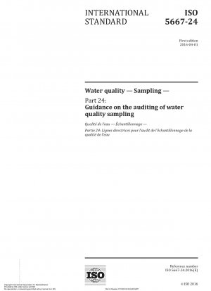Water quality - Sampling - Part 24: Guidance on the auditing of water quality sampling