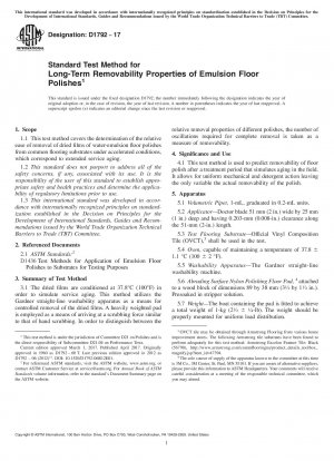 Standard Test Method for  Long-Term Removability Properties of Emulsion Floor Polishes