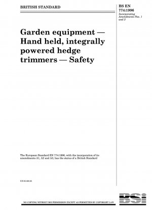 Garden equipment — Hand held, integrally powered hedge trimmers — Safety