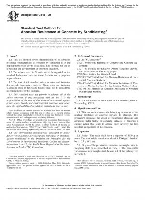 Standard Test Method for Abrasion Resistance of Concrete by Sandblasting