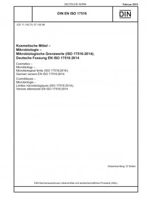 Cosmetics - Microbiology - Microbiological limits (ISO 17516:2014); German version EN ISO 17516:2014