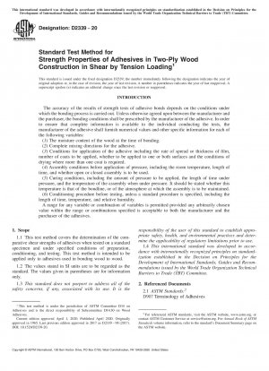 Standard Test Method for Strength Properties of Adhesives in Two-Ply Wood Construction in Shear by Tension Loading