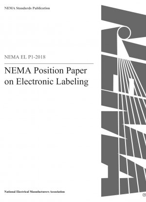 NEMA Position Paper on Electronic Labeling