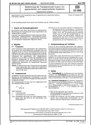 Determination of the transparency value of pigmented and unpigmented systems; colorimetric methods