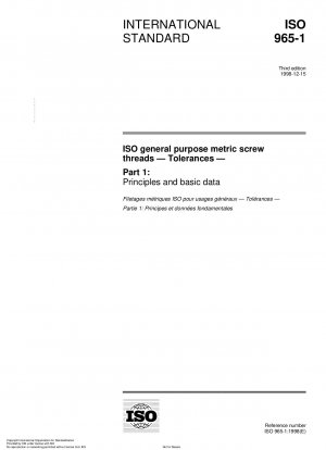 ISO general purpose metric screw threads - Tolerances - Part 1: Principles and basic data