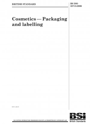 Cosmetics - Packaging and labelling