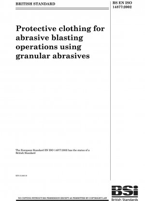 Protective clothing for abrasive blasting operations using granular abrasives