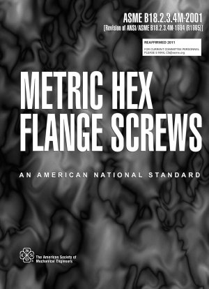 Metric Hex Flange Screws Supersedes IFI 536:1982