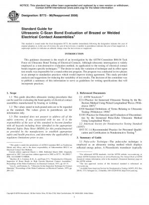 Standard Guide for Ultrasonic C-Scan Bond Evaluation of Brazed or Welded Electrical Contact Assemblies 