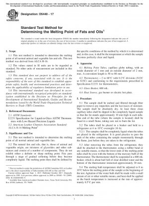Standard Test Method for  Determining the Melting Point of Fats and Oils