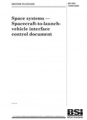 Space systems. Spacecraft-to-launch-vehicle interface control document