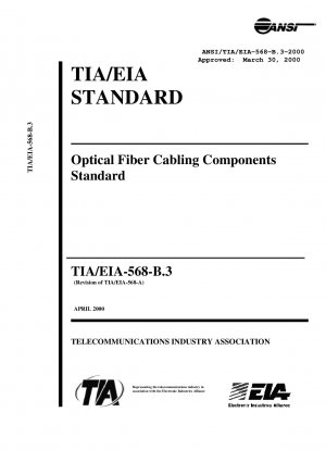 Optical Fiber Cabling Components Standard