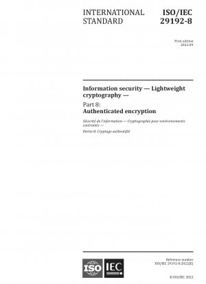 Information security — Lightweight cryptography — Part 8: Authenticated encryption