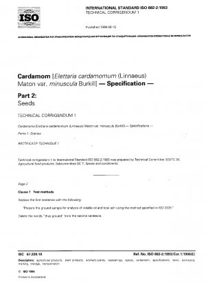 Cardamom [Elettaria cardamomum (Linnaeus) Maton var. minuscula Burkill]; specification; part 2: seeds