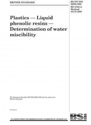 Plastics. Liquid phenolic resins. Determination of water miscibility