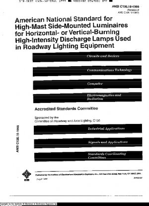 American National Standard for High-Mast Side-Mounted Luminaires for Horizontal- or Vertical-Burning High-Intensity Discharge Lamps Used in Roadway Lighting Equipment
