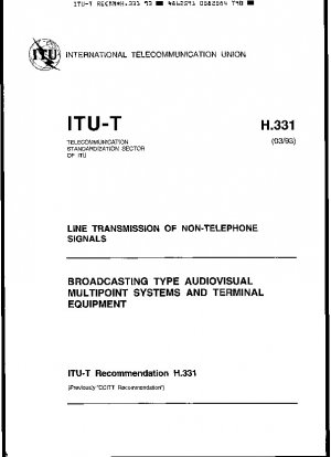 Broadcasting Type Audiovisual Multipoint Systems and Terminal Equipment (Study Group XV) 8 pp