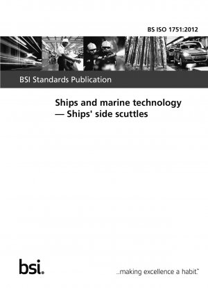 Ships and marine technology. Ships side scuttles