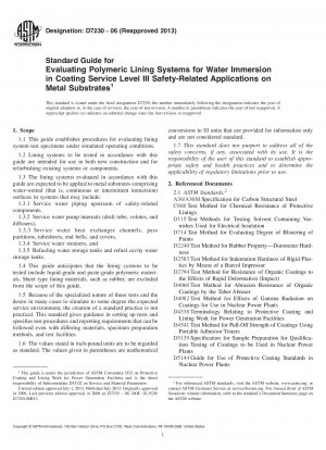 Standard Guide for Evaluating Polymeric Lining Systems for Water Immersion in  Coating      Service Level III Safety-Related Applications on Metal  Substrates