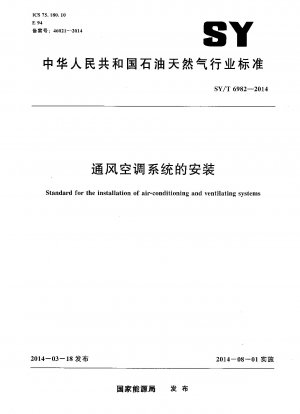 Standard for the installation of air-conditioning and ventilating systems