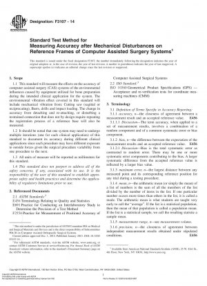 Standard Test Method for Measuring Accuracy after Mechanical Disturbances on Reference  Frames of Computer Assisted Surgery Systems