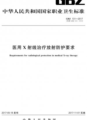 Radiation protection requirements for medical X-ray therapy
