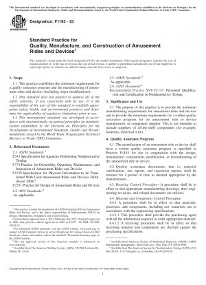 Standard Practice for Quality, Manufacture, and Construction of Amusement Rides and  Devices