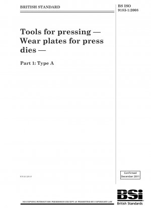 Tools for pressing — Wear plates for press dies — Part 1 : Type A