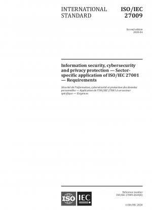 Information security, cybersecurity and privacy protection — Sector-specific application of ISO/IEC 27001 — Requirements