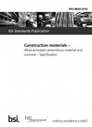 Construction materials. Alkali-activated cementitious material and concrete. Specification