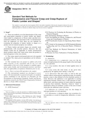 Standard Test Methods for Compressive and Flexural Creep and Creep-Rupture of Plastic Lumber and Shapes