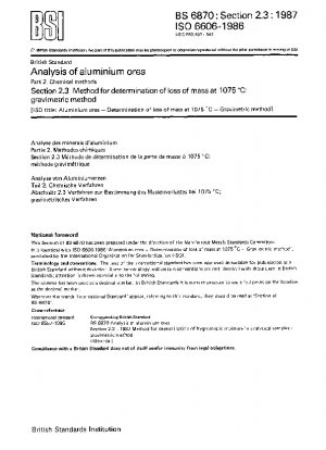 Analysis of aluminium ores. Chemical methods. Method for determination of loss of mass at 1075°C: gravimetric method