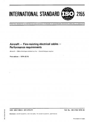 Aircraft; Fire-resisting electrical cables; Performance requirements