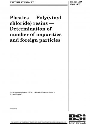 Plastics - Poly(vinyl chloride) resins - Determination of number of impurities and foreign particles