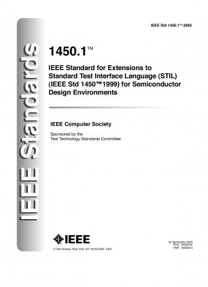 IEEE Standard for Extensions to Standard Test Interface Language (STIL) (IEEE Std 1450?999) for Semiconductor Design Environments IEEE Computer Society Document; Errata:12/20/2005