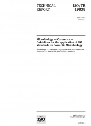 Microbiology - Cosmetics - Guidelines for the application of ISO standards on Cosmetic Microbiology